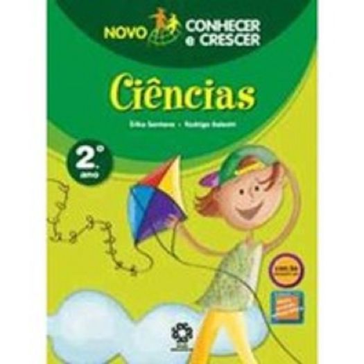 Novo Conhecer E Crescer Ciencias 2 Ano Novo Conhecer E Crescer Ciencias 2 Ano