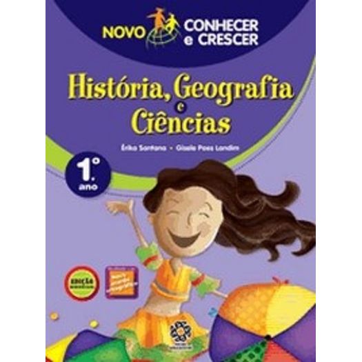 Novo Conhecer E Crescer Historia Geografia Ciencias 1 Ano Novo Conhecer E Crescer Historia Geografia Ciencias 1 Ano