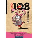 três pretendentes para sônia mística 2 - série herói 108