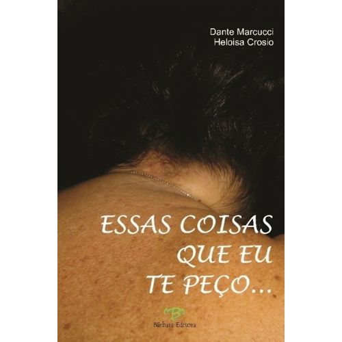 essas coisas que eu te peço