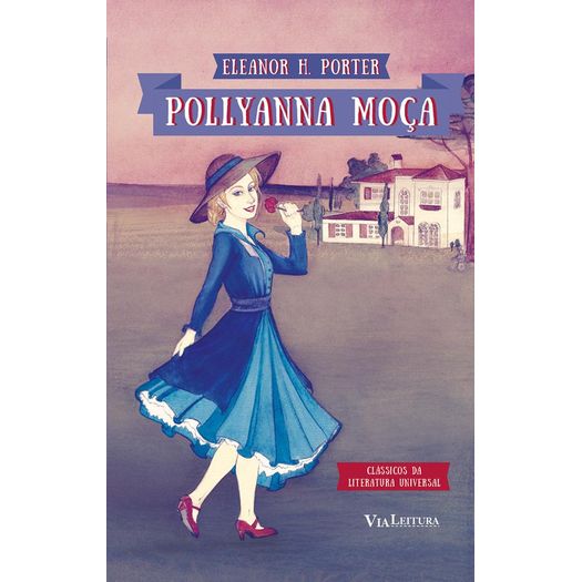 pollyanna moça pollyanna moça