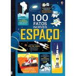 espaço - 100 fatos incríveis