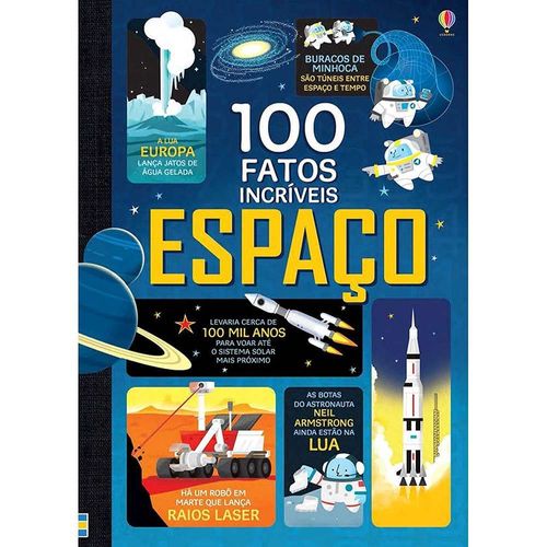 espaço - 100 fatos incríveis