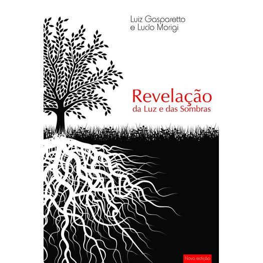 revelação da luz e das sombras revelação da luz e das sombras