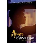 amor aprisionado 1