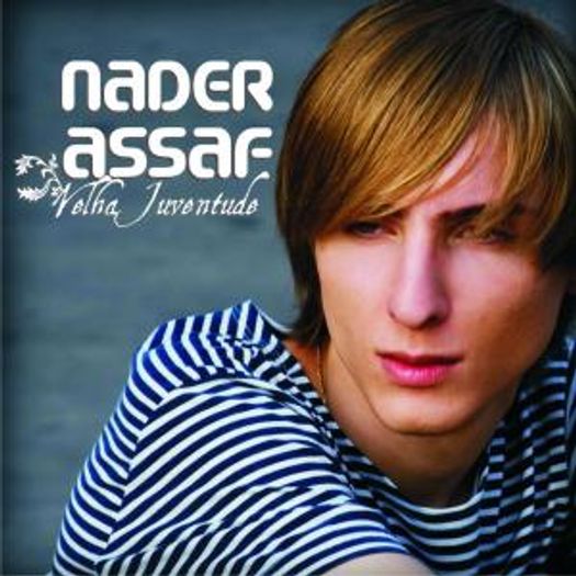 Cd Nader Assaf - Velha Juventude (2009)