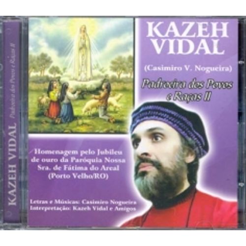 cd-kazeh-vidal---padroeira-dos-povos-e-racas-ii