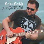 cd erlon evaldo - o mais raro já chegou pra nós