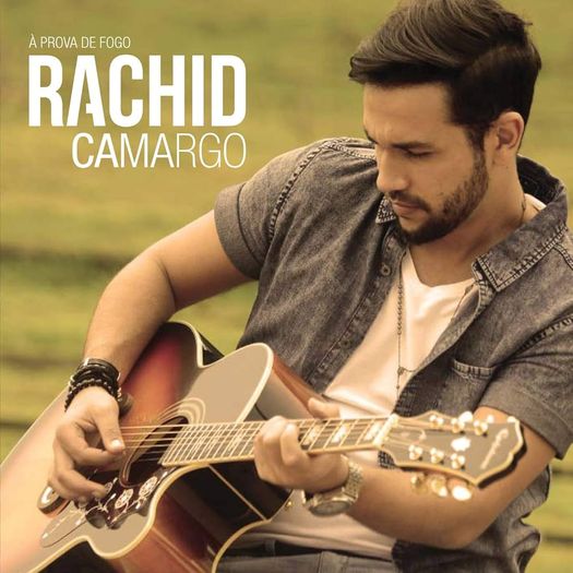 cd rachid camargo - à prova de fogo cd rachid camargo - à prova de fogo