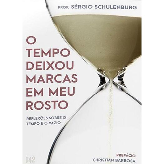 o tempo deixou marcas em meu rosto