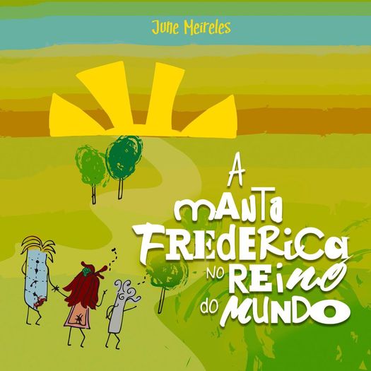 a manta frederica no reino do mundo