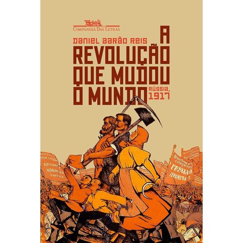 a-revolucao-que-mudou-o-mundo---russia-1917