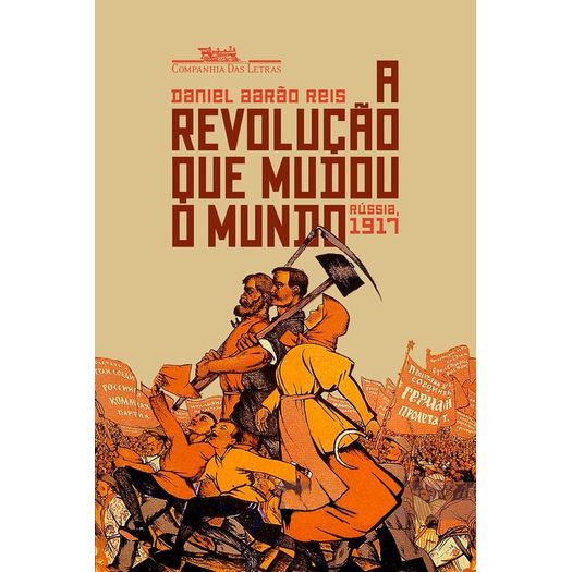 a-revolucao-que-mudou-o-mundo---russia-1917 a-revolucao-que-mudou-o-mundo---russia-1917