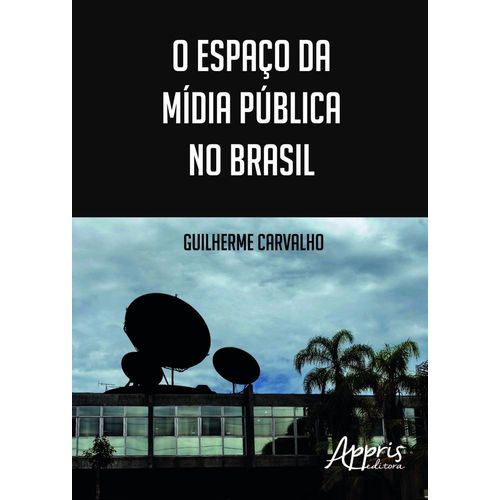 o-espaco-da-midia-publica-no-brasil