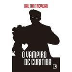 o vampiro de curitiba o vampiro de curitiba