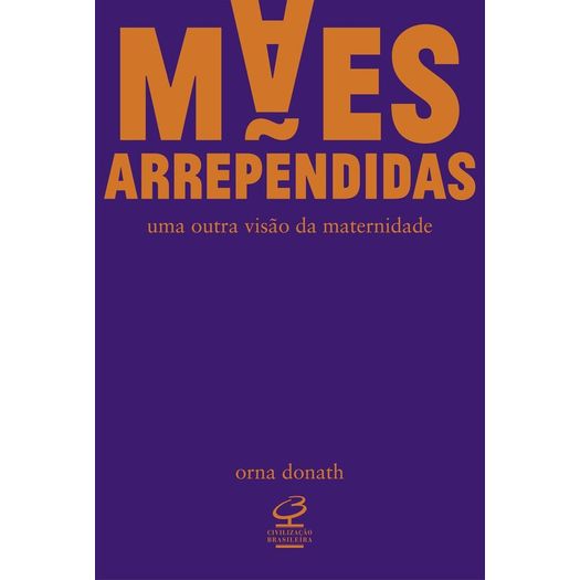 mães arrependidas mães arrependidas