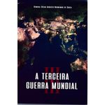 a terceira guerra mundial