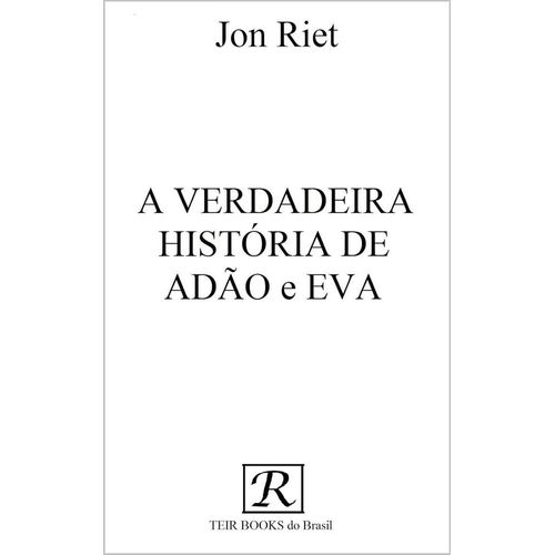 a verdadeira história de adão e eva