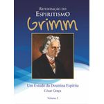 refundação do espiritismo grimm 2