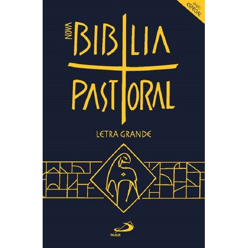 nova bíblia pastoral - letra grande - edição especial