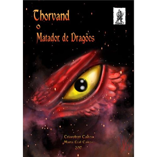 thorvand - o matador de dragões - livro 1