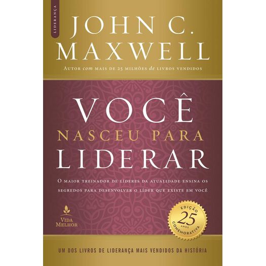 você nasceu para liderar - edição comemorativa você nasceu para liderar - edição comemorativa