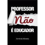 professor não é educador