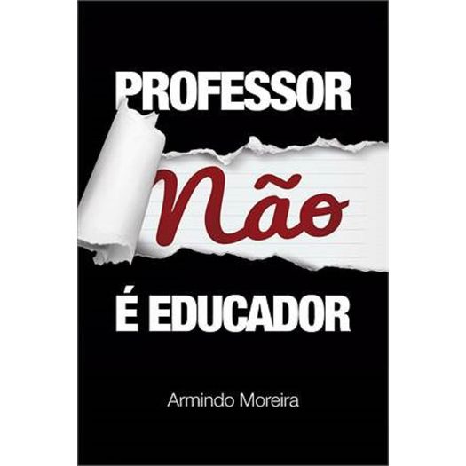 professor não é educador