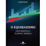o-equibasismo---cria-riqueza-e-elimina-miseria
