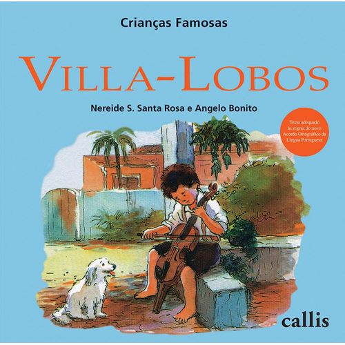criancas famosas villa-lobos